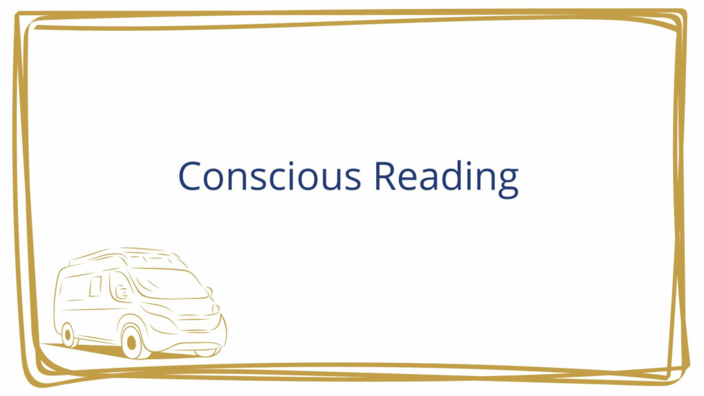 Conscious Reading