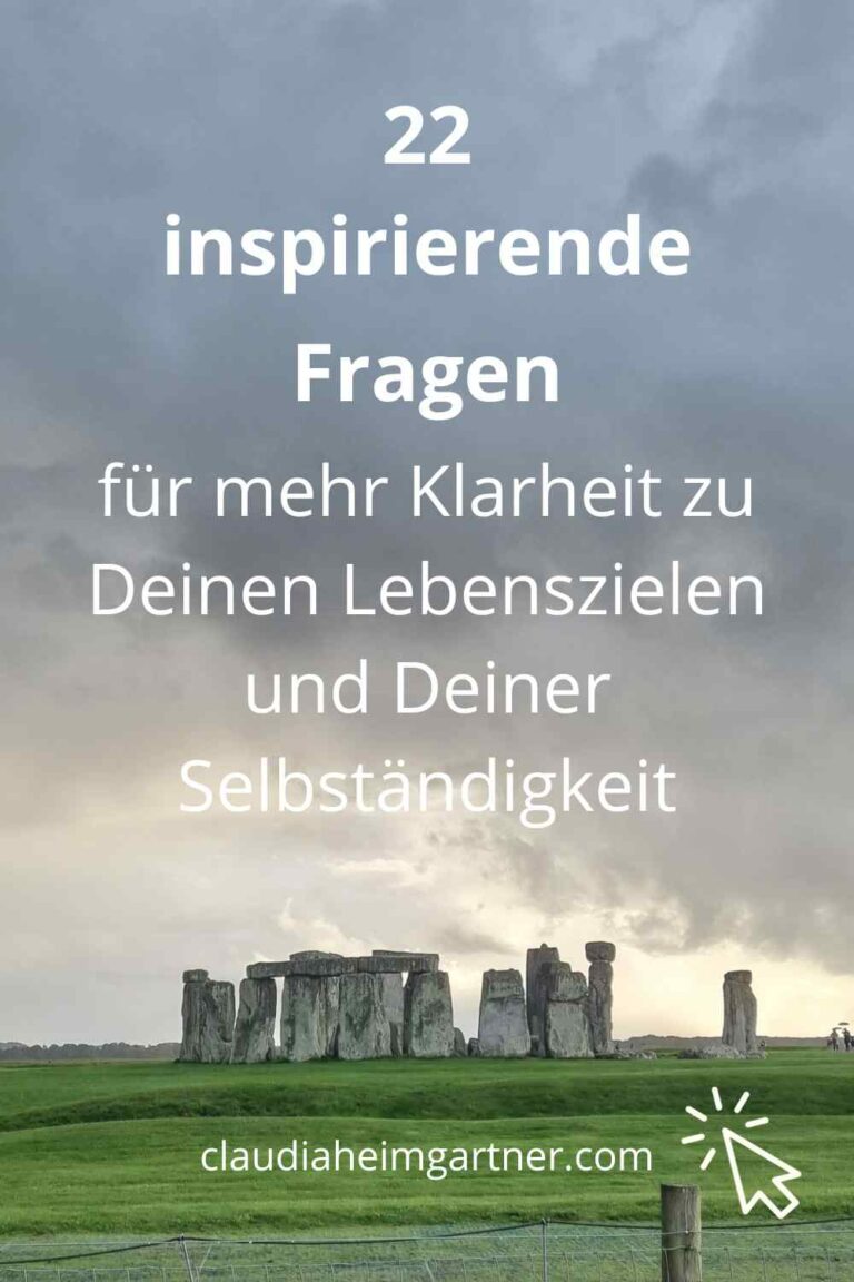 22 Fragen für mehr Klarheit im Leben Claudia Heimgartner