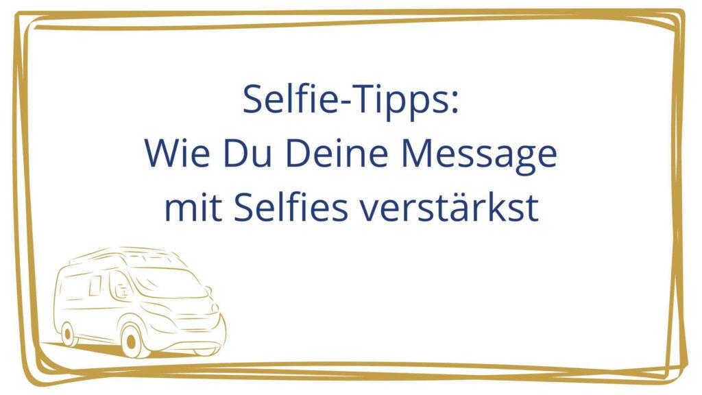 Selfie Tipps Beitragsbild
