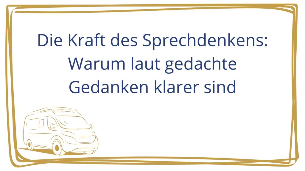 Die Kraft des Sprechdenkens Beitragsbild